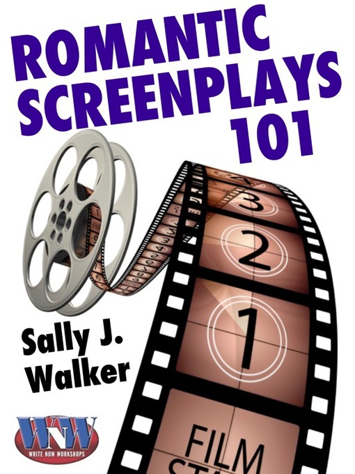 Title details for Romantic Screenplays 101 by Sally J. Walker - Available